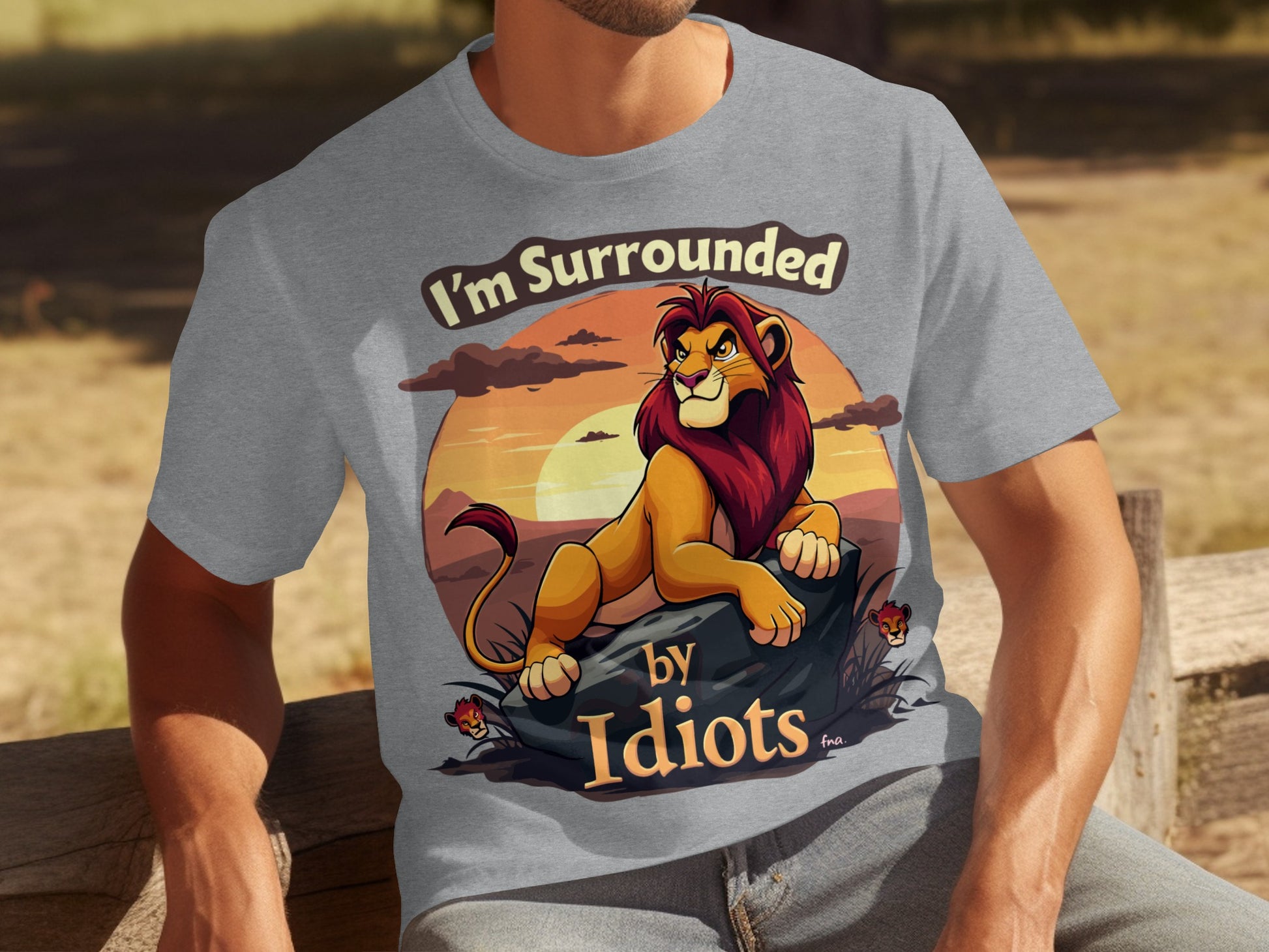 I'm Surrounded by Idiots Lion Graphic T-Shirt