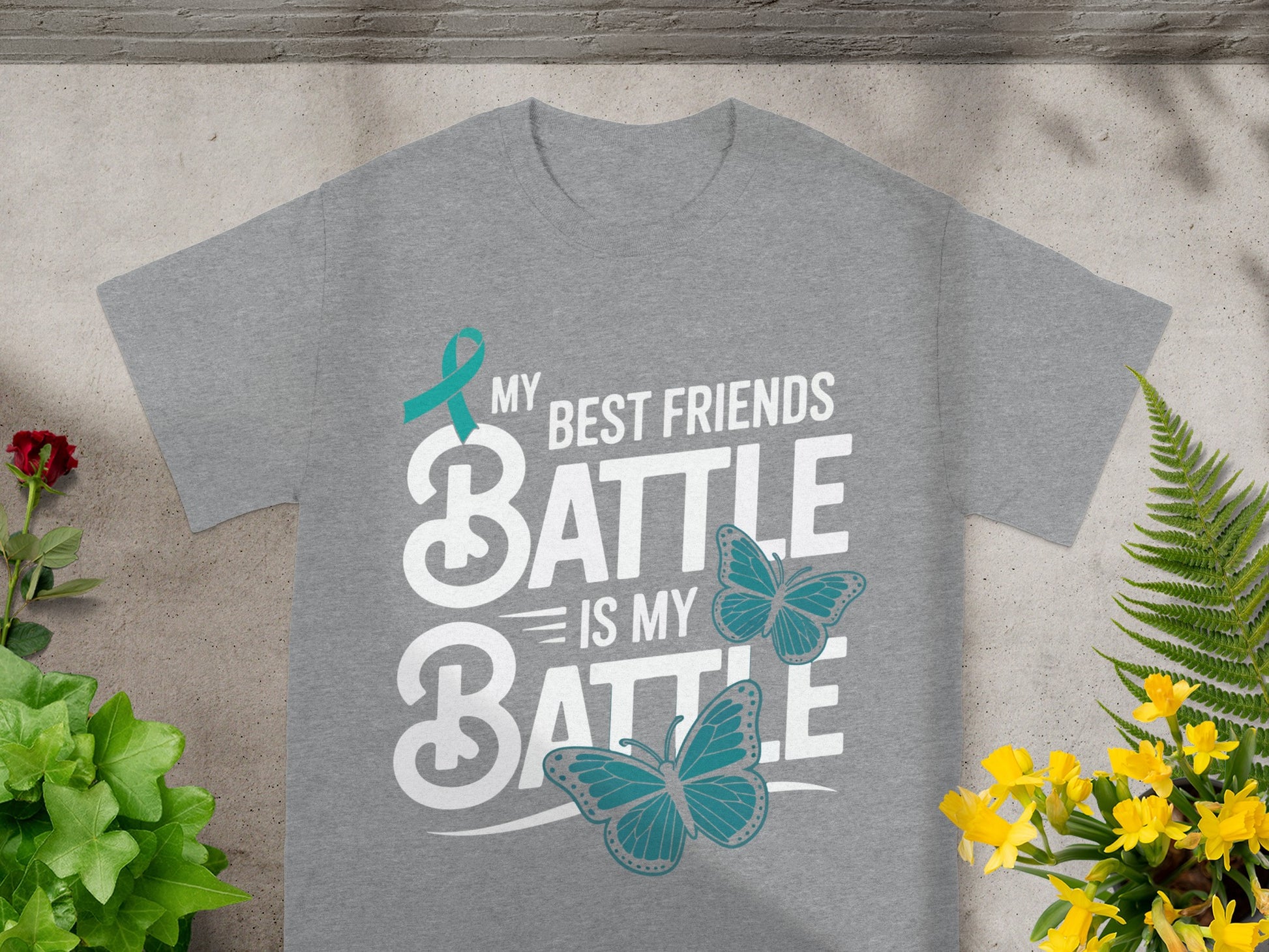My Best Friends Battle Is My Battle T-Shirt