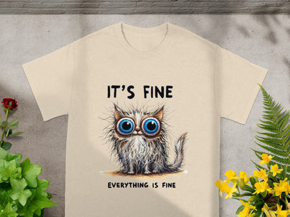 It's Fine Everything is Fine Funny Cat T-shirt
