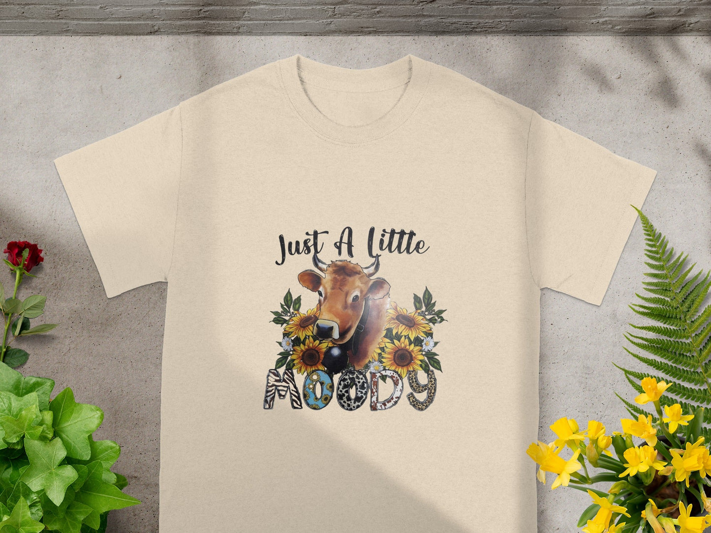 Just A Little Moody Cow with Flowers T-shirt