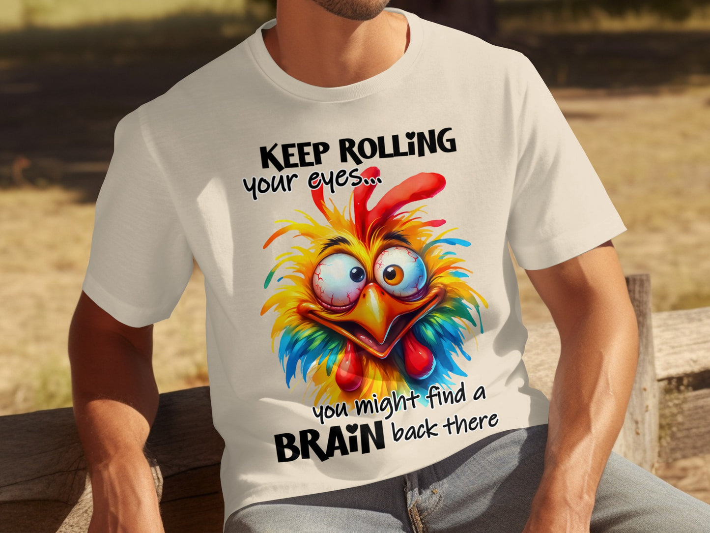 Keep Rolling Your Eyes Funny Chicken T-shirt