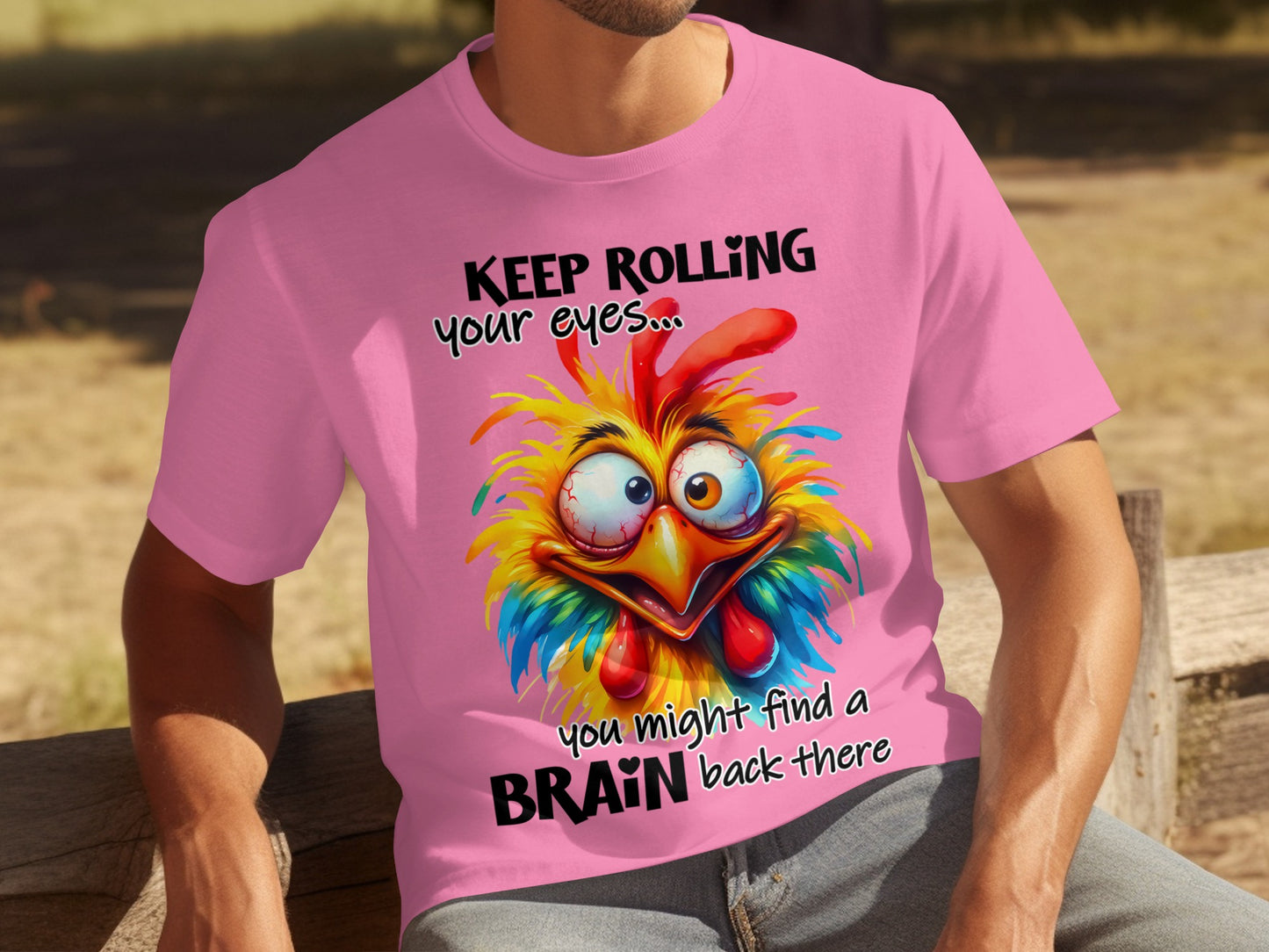 Keep Rolling Your Eyes Funny Brain Chicken T-shirt