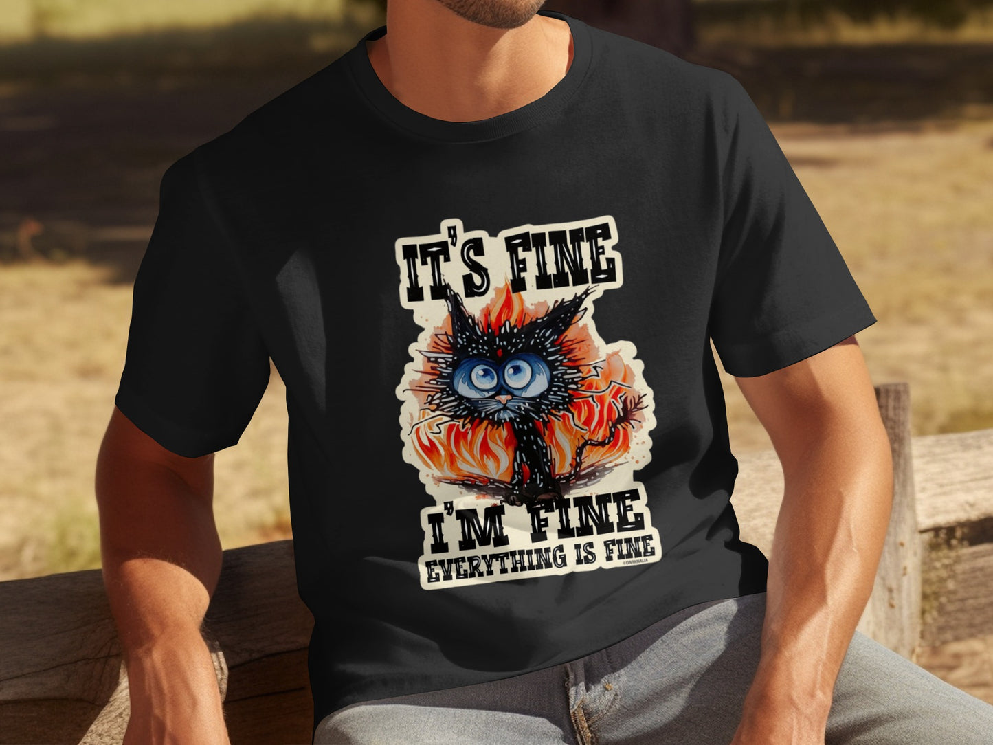 It's Fine I'm Fine Everything Is Fine Statement Tee