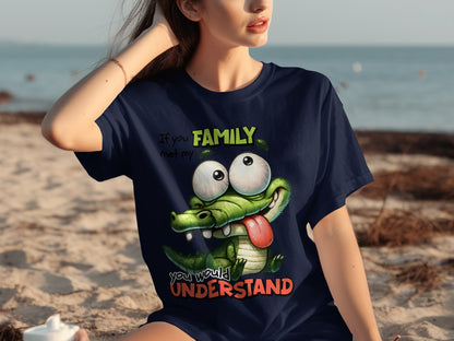 Funny Cartoon Crocodile Family If You Met Humor T-Shirt