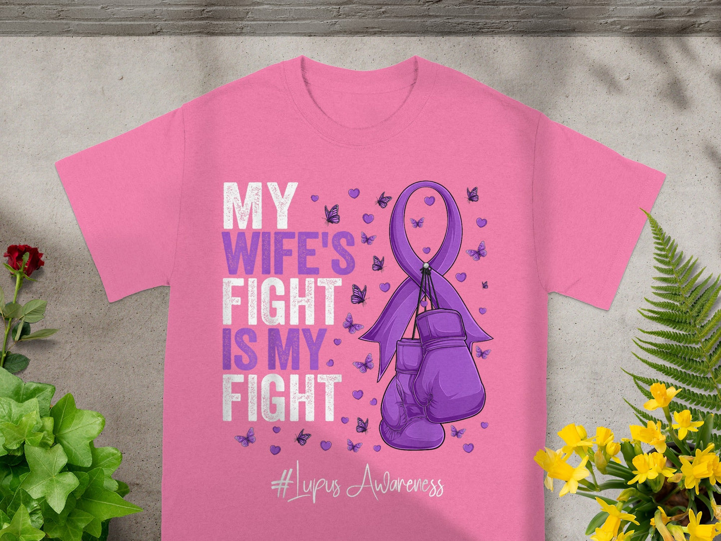 My Wife's Fight Is My Fight Lupus Awareness Shirt