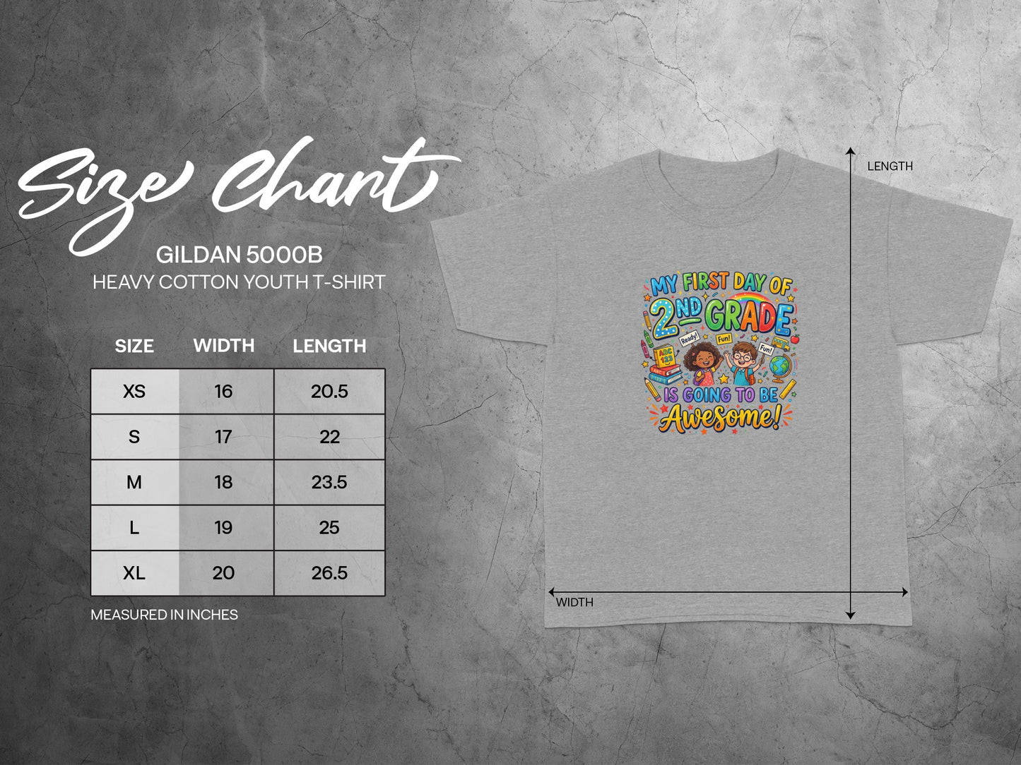 Gildan 5000B youth t-shirt size chart and "My First Day of 2nd Grade" graphic.