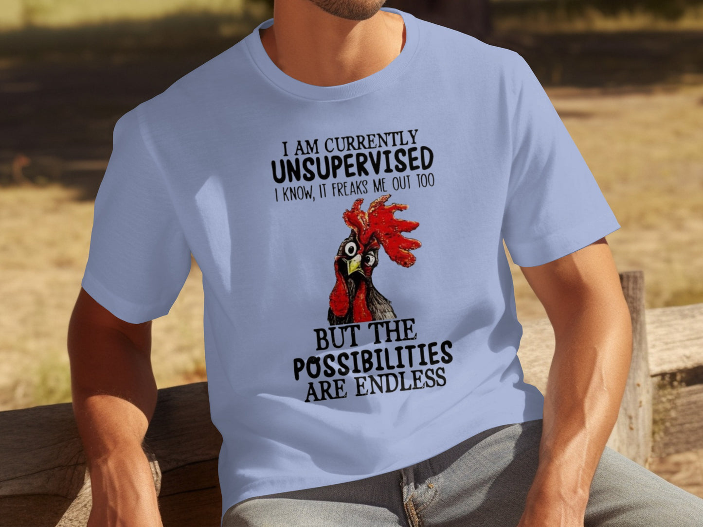 Unsupervised But Possibilities Are Endless T-shirt