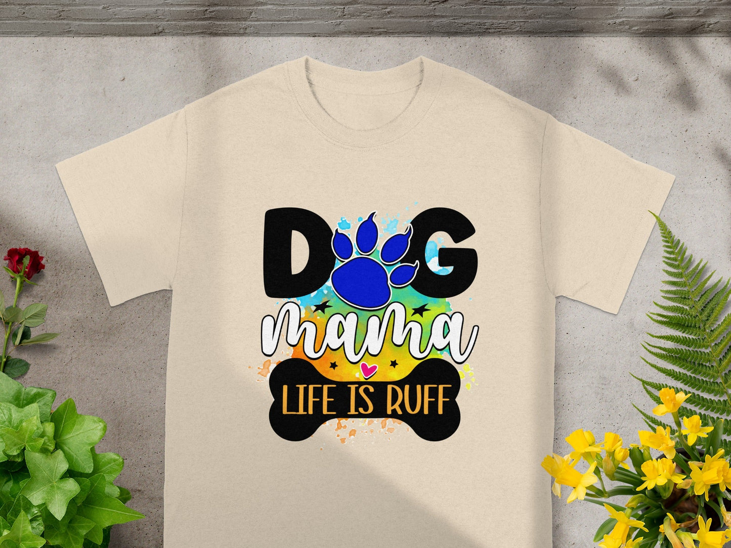 Dog Mama Life Is Ruff Graphic Tee Product
