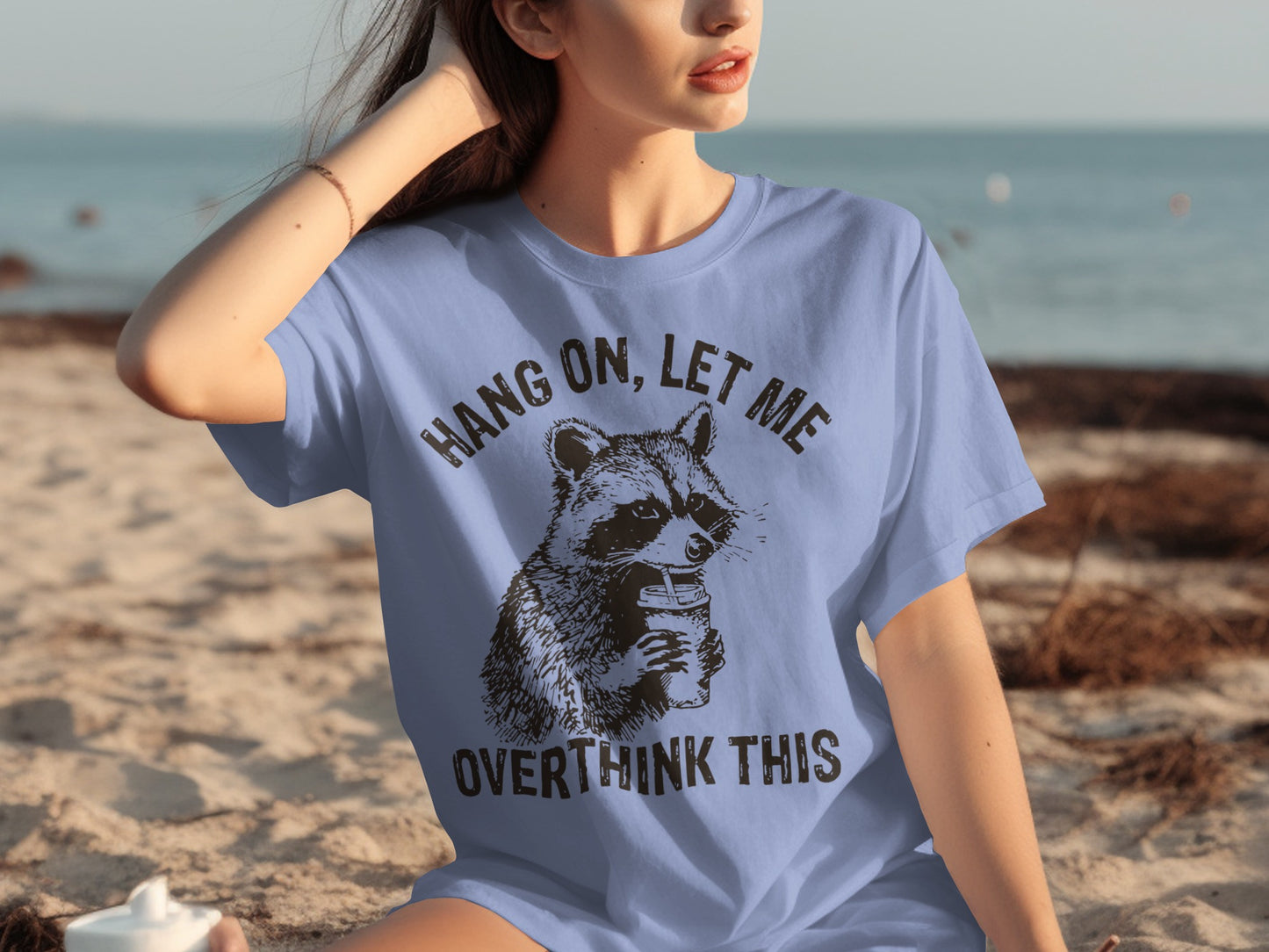 Hang On Let Me Overthink This Raccoon T-Shirt
