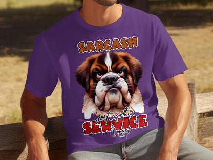 Sarcasm Just Another Service I Offer T-Shirt