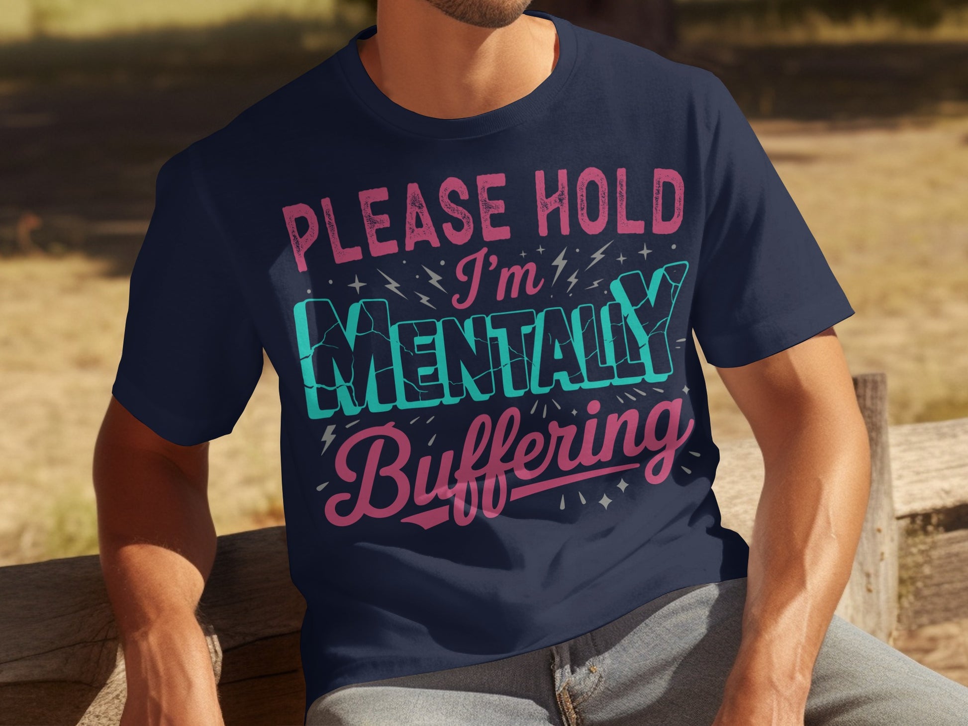 Please Hold I'm Mentally Buffering Casual Tee