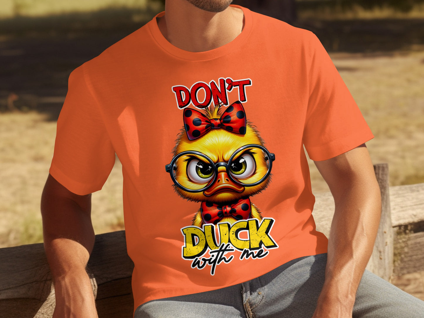 Don't Duck With Me Graphic T-Shirt for Fun Lovers