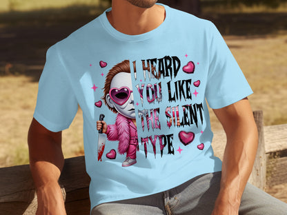 I Heard You Like The Silent Type Graphic T-Shirt