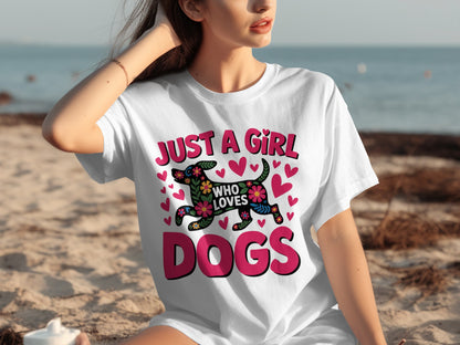 Just A Girl Who Loves Dogs Graphic T-shirt