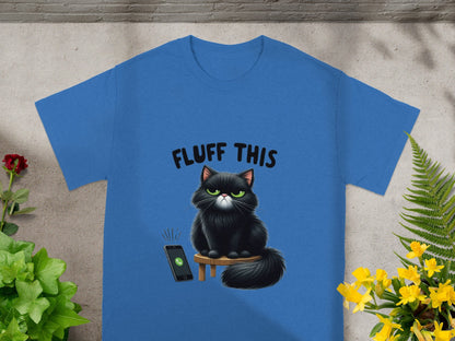 Fluff This Cat Graphic Unisex Tee Shirt for Cat Lovers