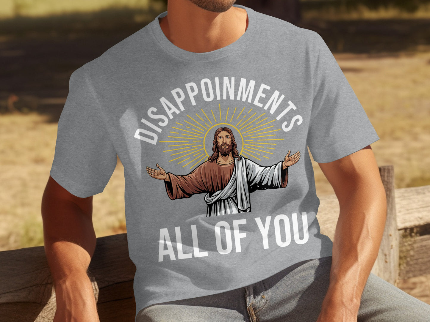 Disappointments All Of You Jesus Graphic T-shirt