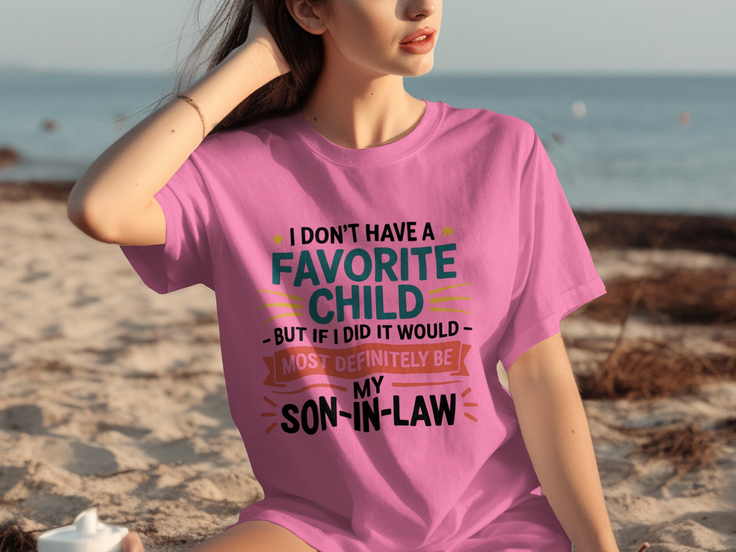 I Don't Have A Favorite Child But It Would Be Son-In-Law Shirt