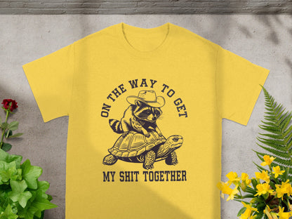 On The Way To Get My Shit Together Graphic T-shirt