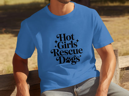 Hot Girls Rescue Dogs Graphic Tee for Dog Lovers