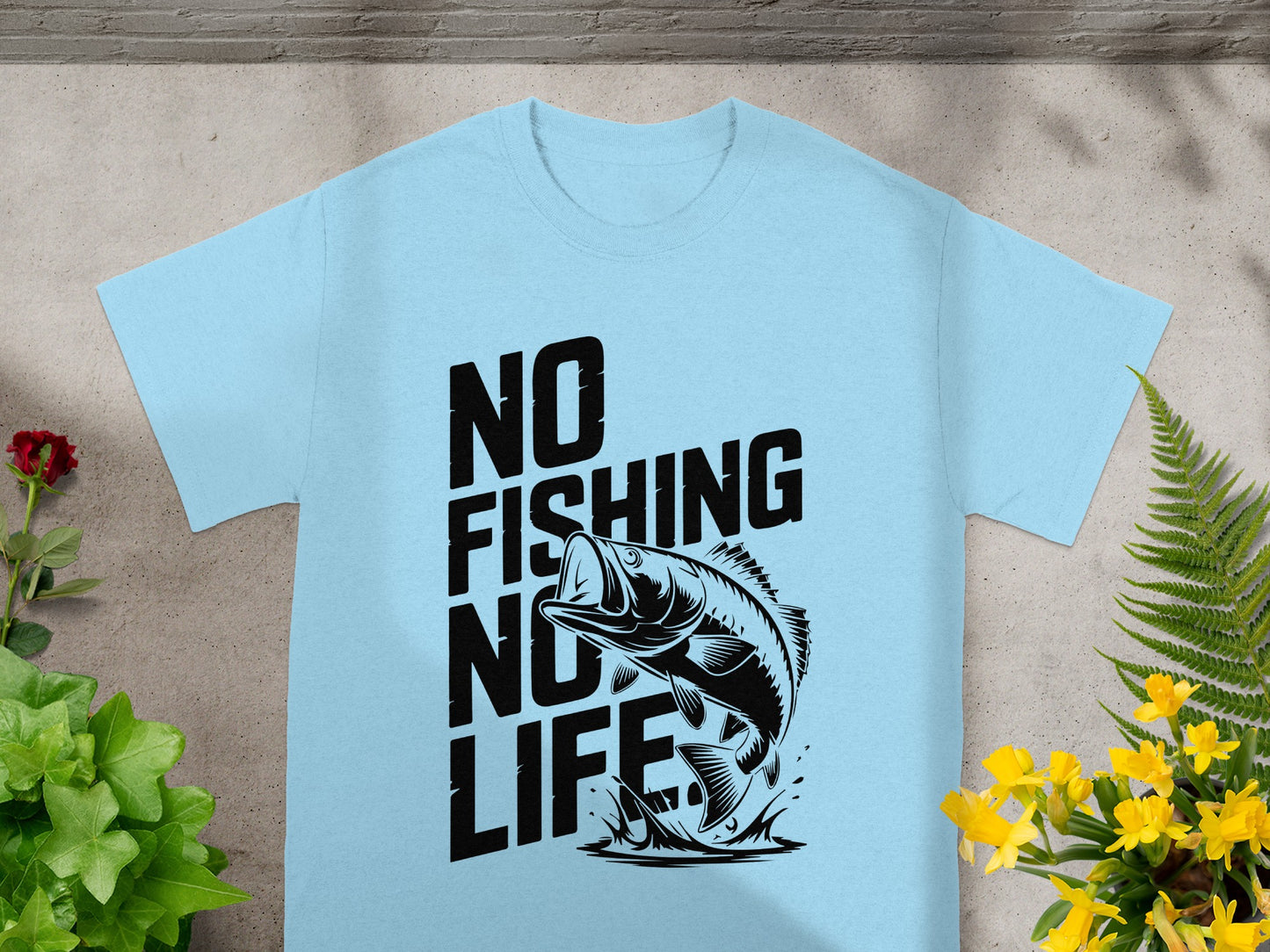 Light blue t-shirt with black text "NO FISHING NO LIFE" and a jumping fish graphic.