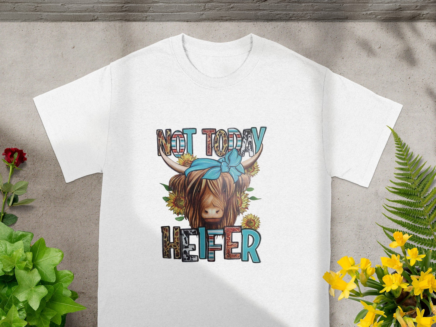 Not Today Heifer Cute Cow Design Graphic T-shirt