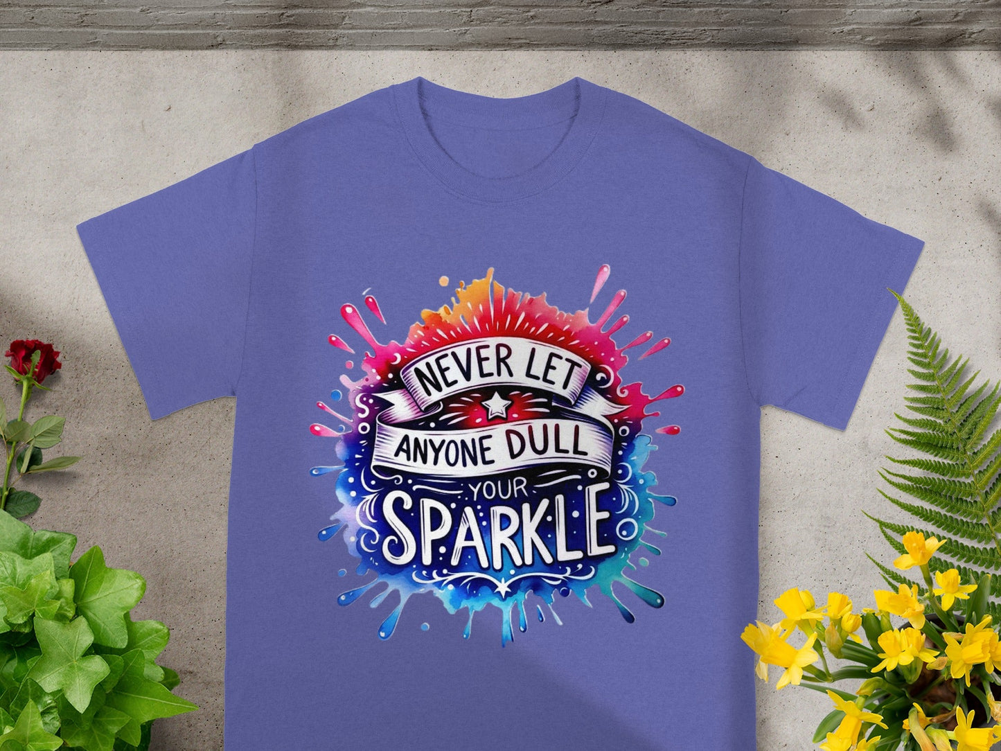 Never Let Anyone Dull Your Sparkle T-shirt product