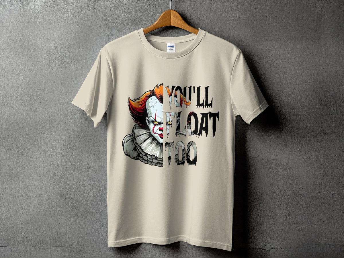 Light beige t-shirt with Pennywise the clown and text "YOU'LL FLOAT TOO".