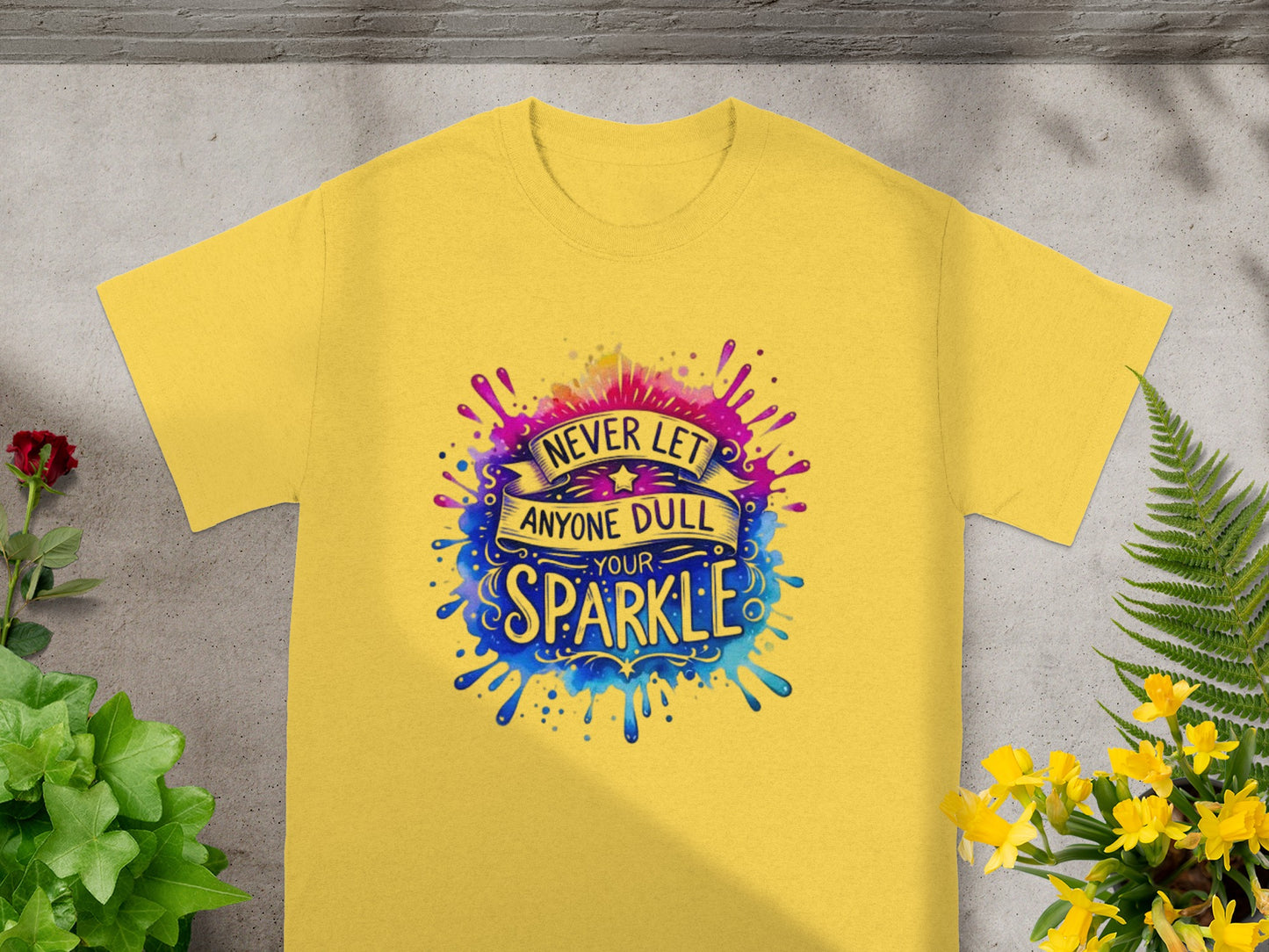 Never Let Anyone Dull Your Sparkle T-Shirt