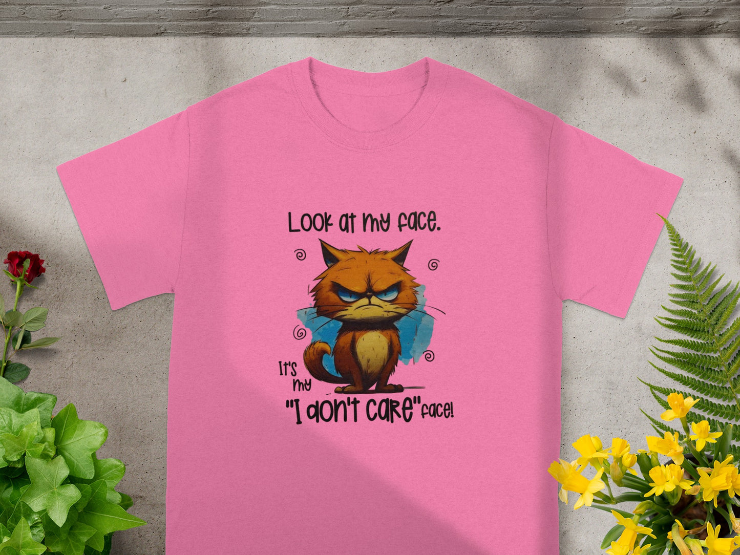 Look at My Face It's My I Don't Care Cat T-shirt