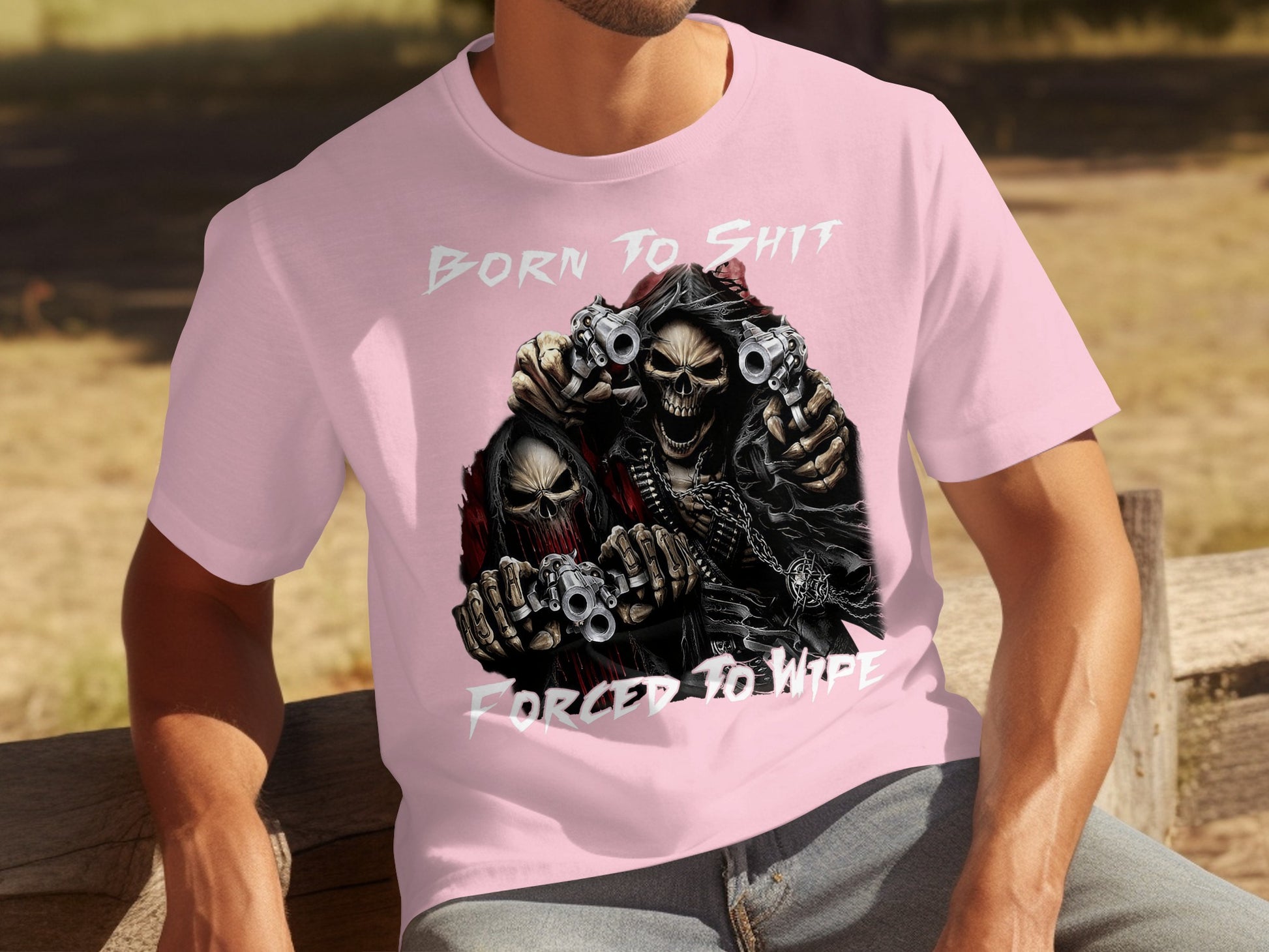 Born To Shit Forced To Wipe Skull Theme T-Shirt