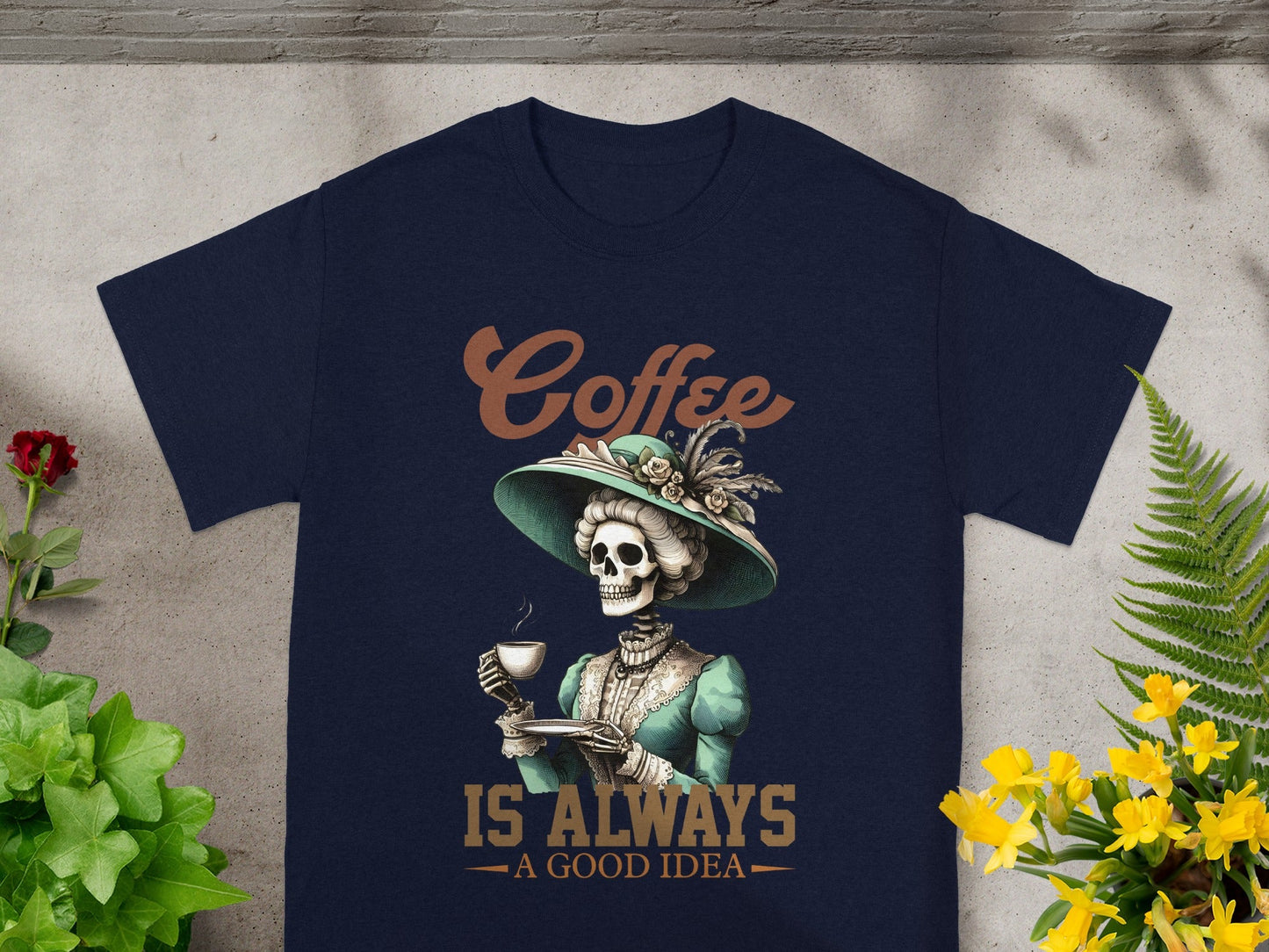 Coffee Is Always A Good Idea Skeleton Shirt