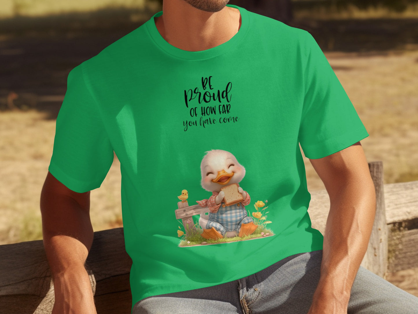 Be Proud of How Far You Have Come Duckling Shirt