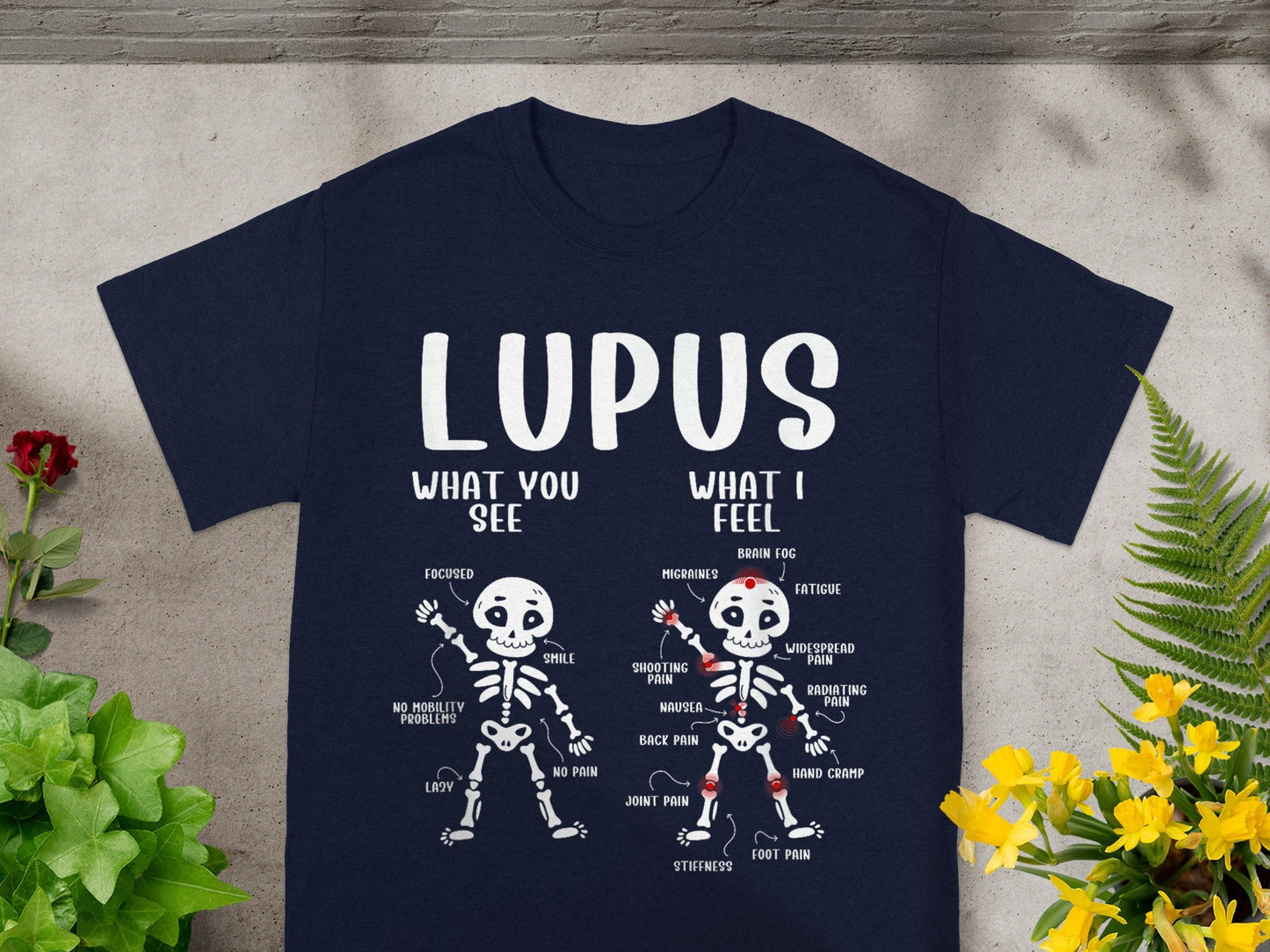 Lupus What You See What I Feel Awareness Shirt