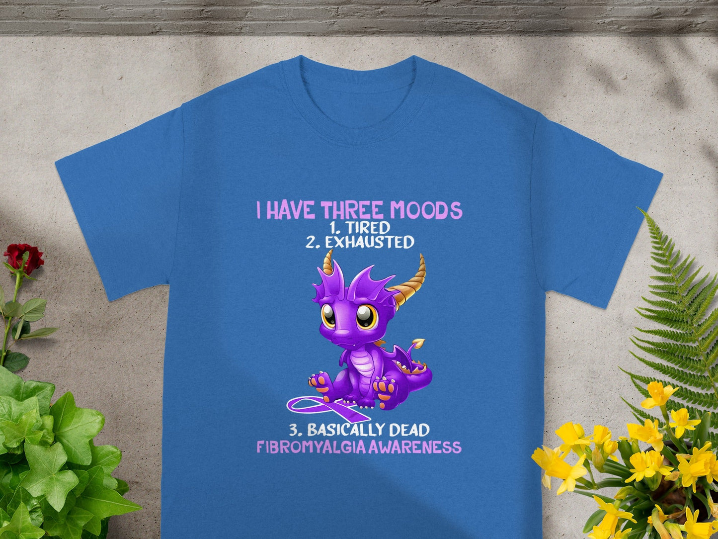 I Have Three Moods Fibromyalgia Awareness Shirt