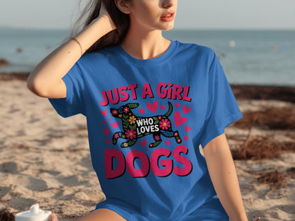 Just a Girl Who Loves Dogs Graphic T-shirt