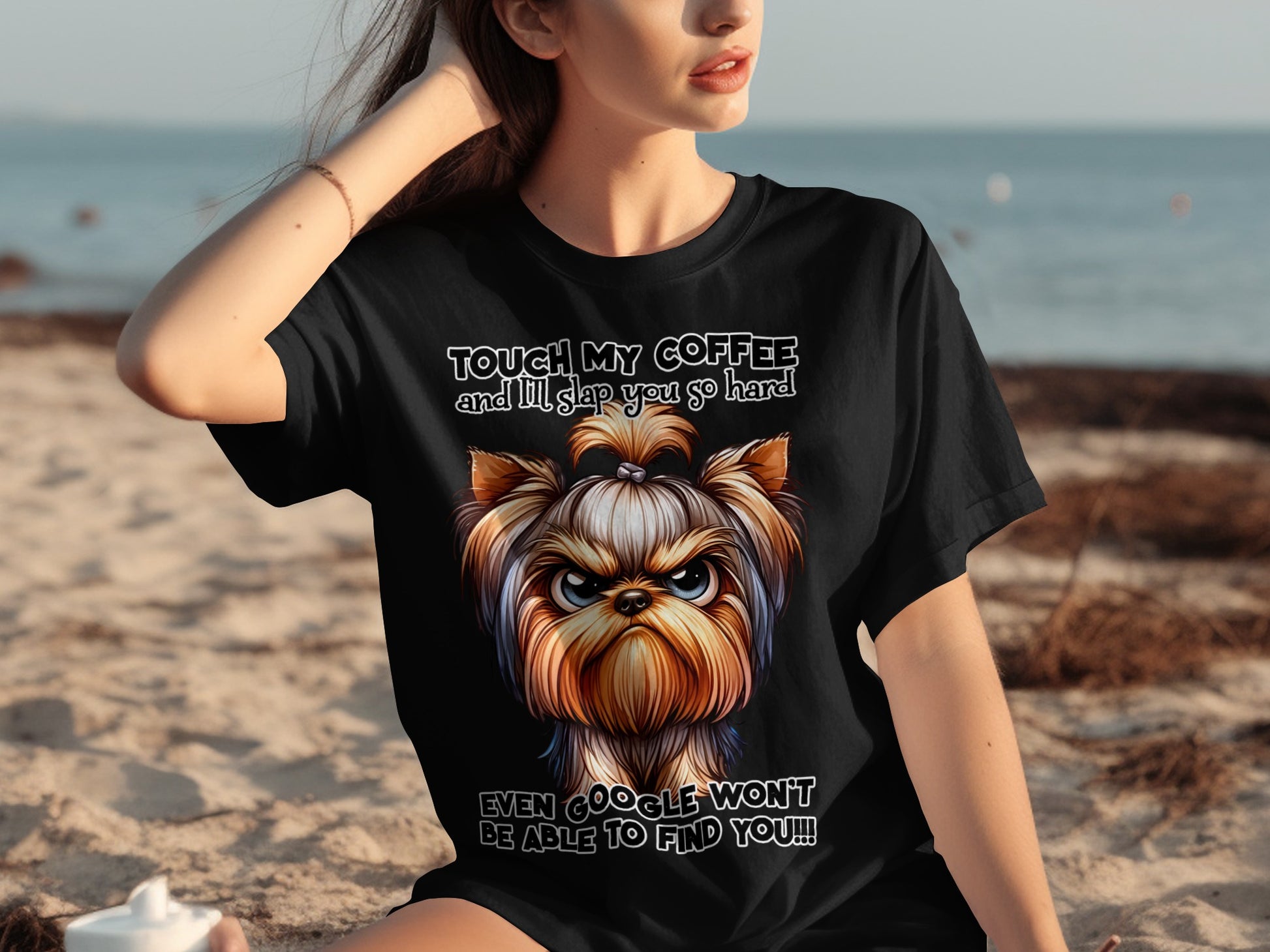 Touch My Coffee And I'll Slap You So Hard T-shirt