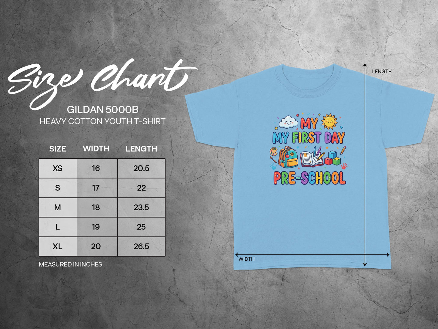 Light blue youth t-shirt size chart with "My First Day Pre-School" graphic.