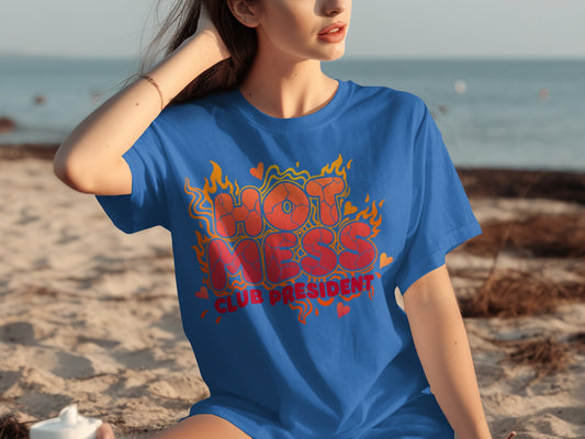 Hot Mess Club President Graphic T-Shirt for Sale