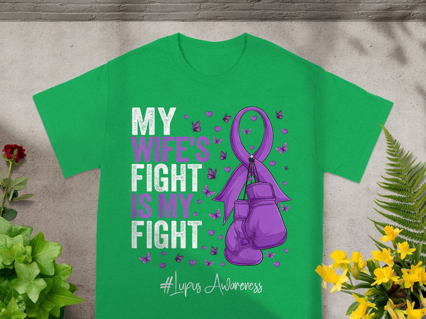 My Wife's Fight Is My Fight Lupus Awareness Shirt