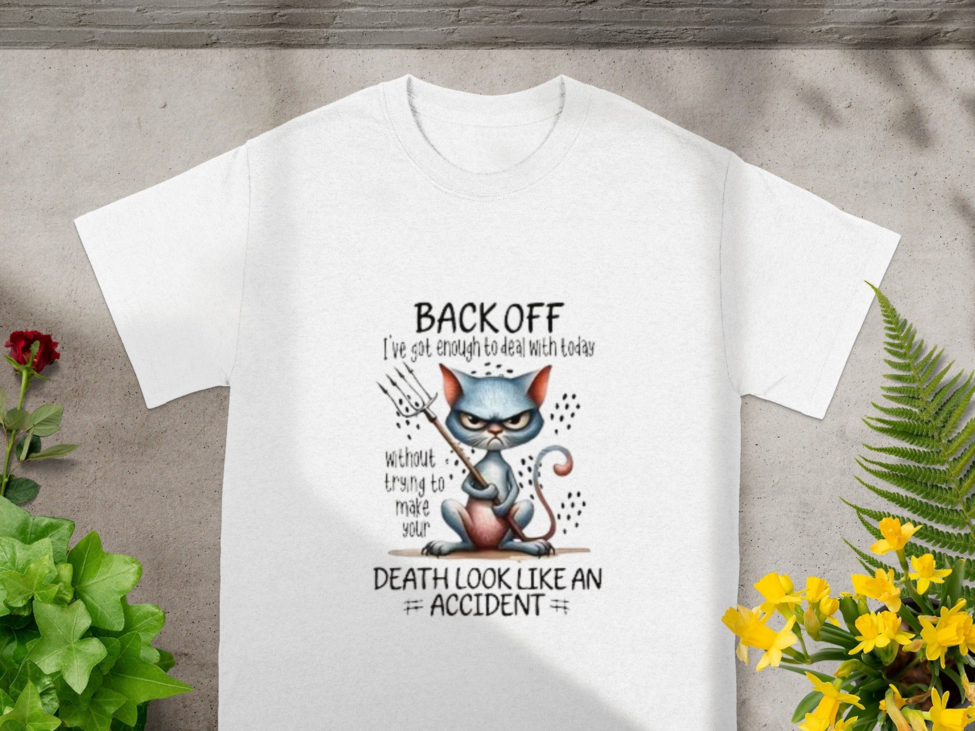 Back Off I've Got Enough Cat Graphic T-shirt