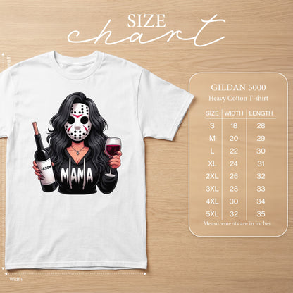 Illustration of woman in Jason mask holding wine, with "Mama" shirt and Gildan 5000 size chart.