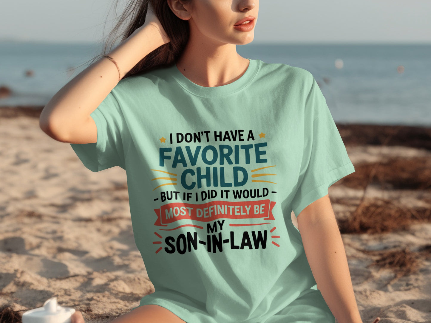 Funny I Don't Have a Favorite Child Son-in-Law T-Shirt