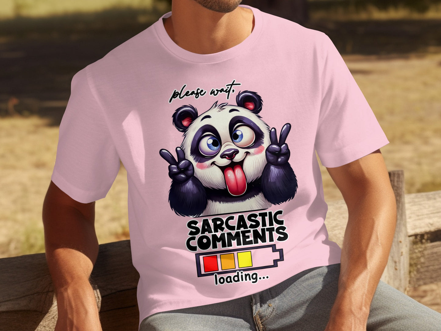 Please Wait Sarcastic Comments Loading Panda T-shirt