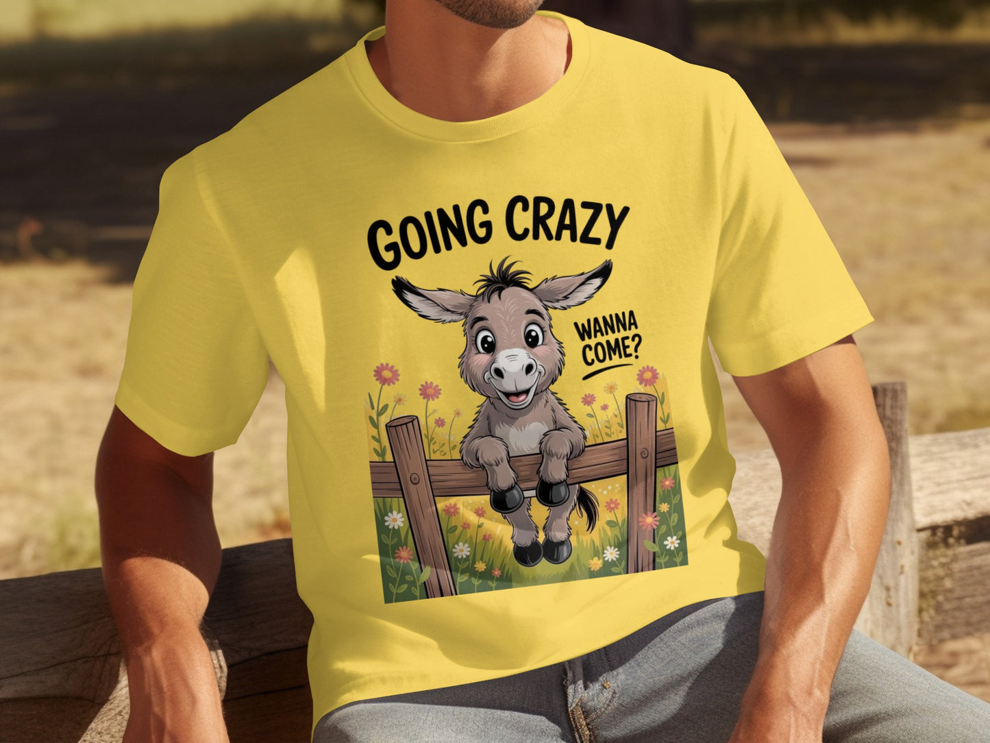 Going Crazy Wanna Come Funny Graphic T-shirt