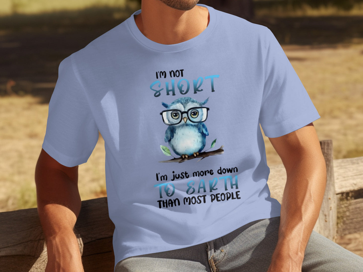 I'm Not Short Down to Earth Owl Graphic T-Shirt