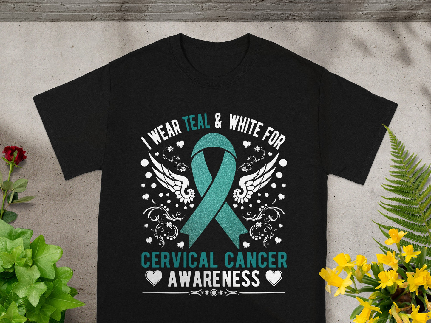I Wear Teal and White for Cervical Cancer Awareness Shirt