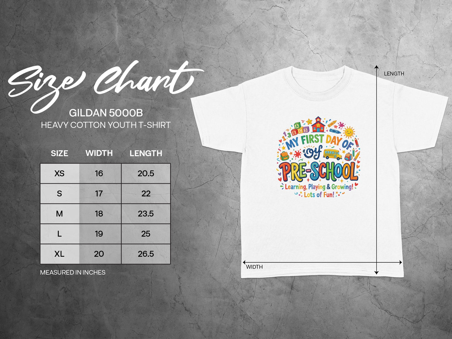 Gildan 5000B youth t-shirt size chart with "My First Day of Pre-School" graphic.