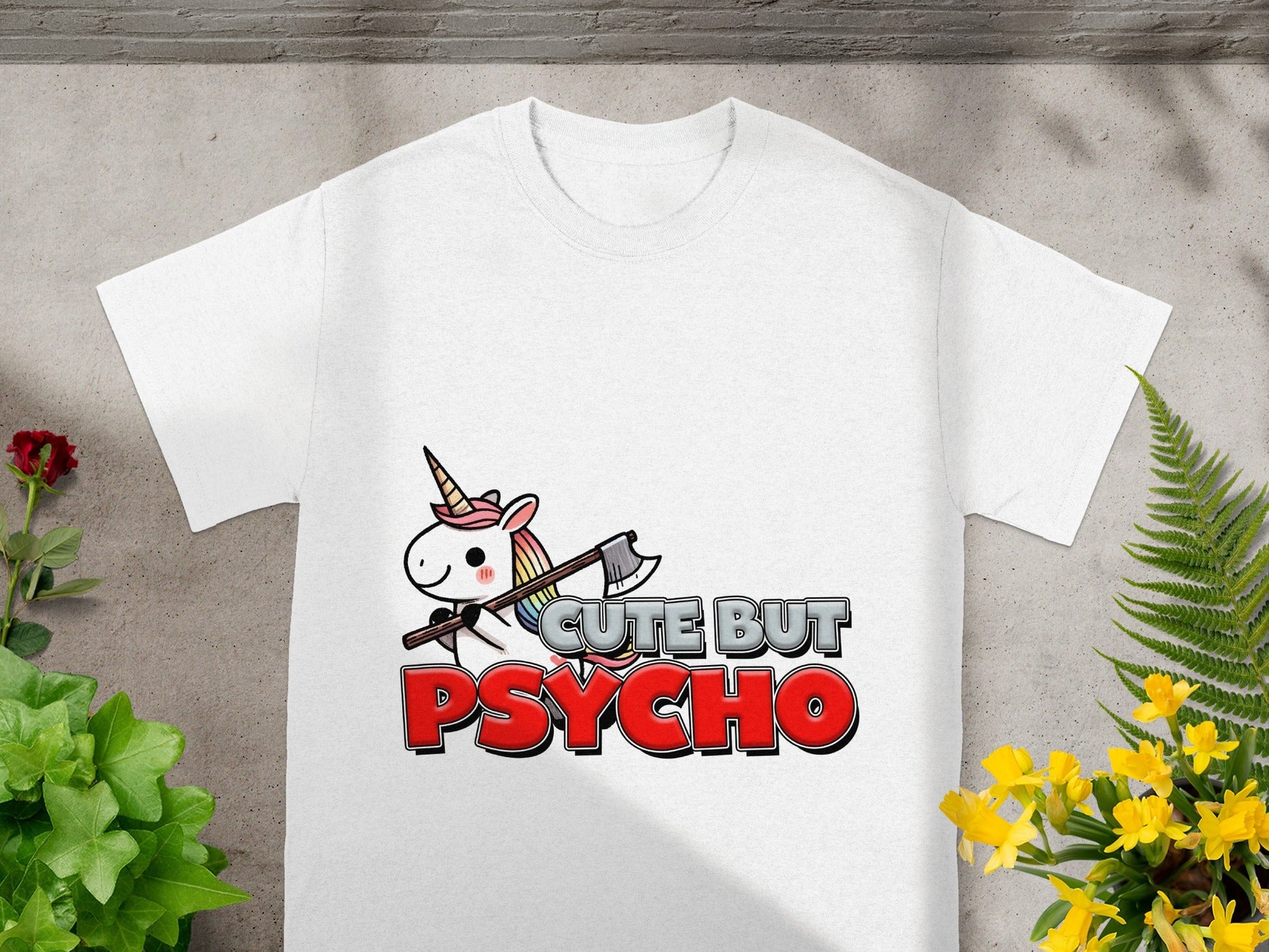 Cute But Psycho Unicorn Graphic T-shirt