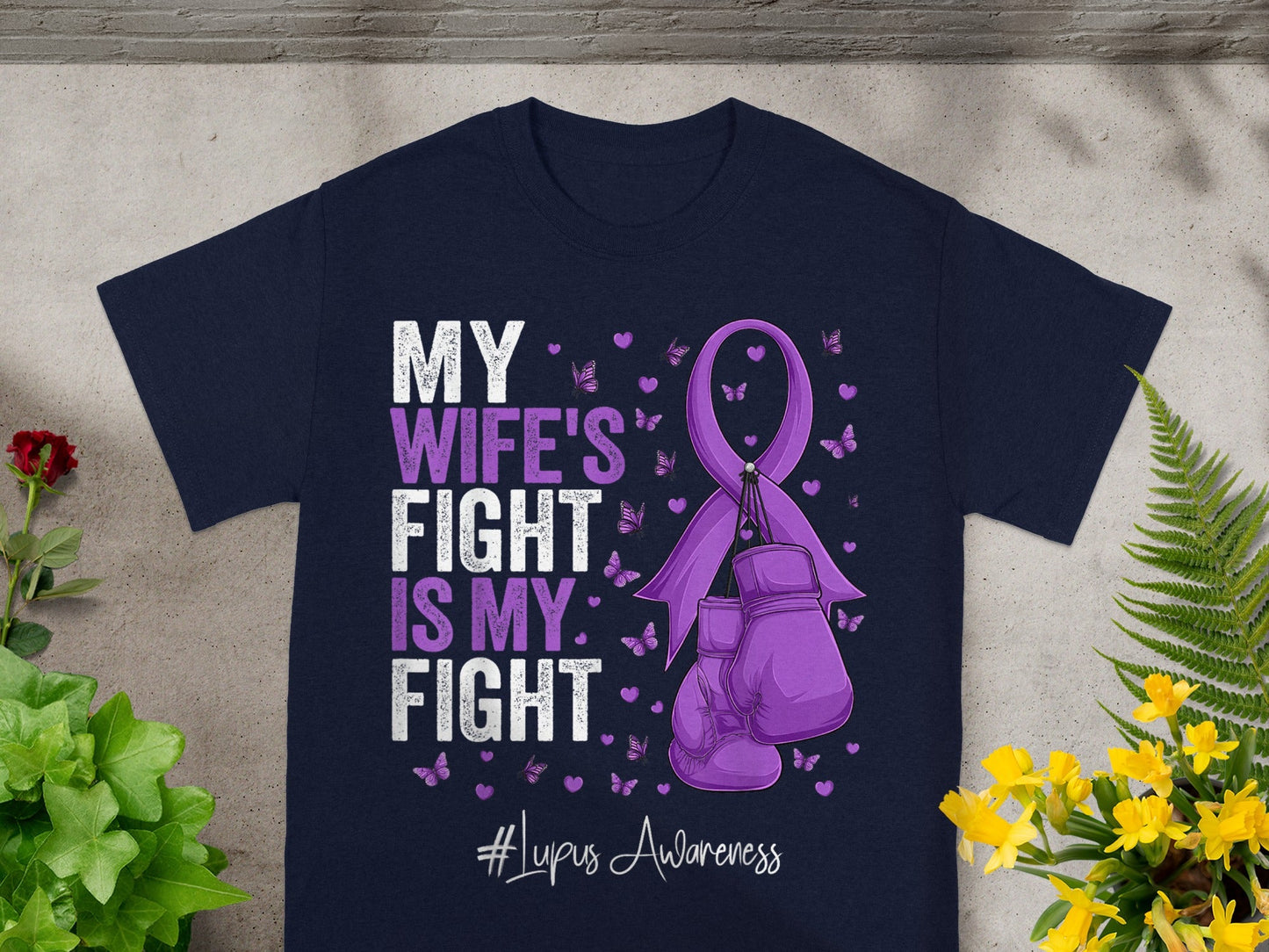 My Wife's Fight Is My Fight Lupus Awareness Shirt