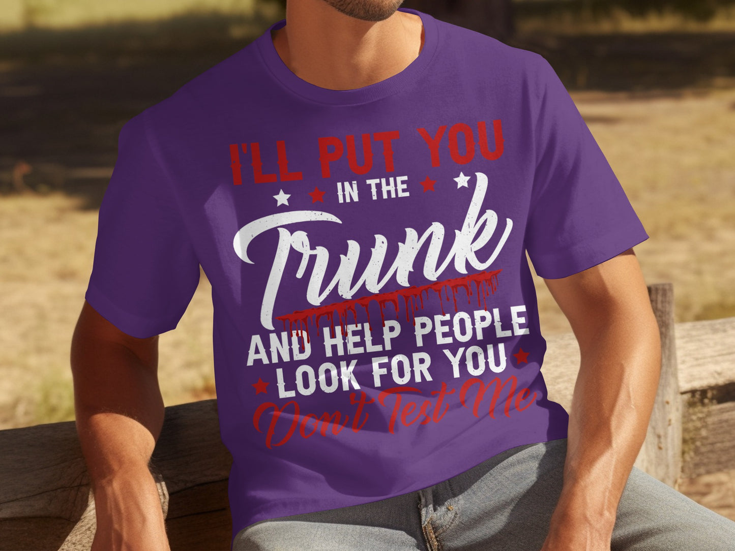 I'll Put You In The Trunk And Help People Look For You Shirt